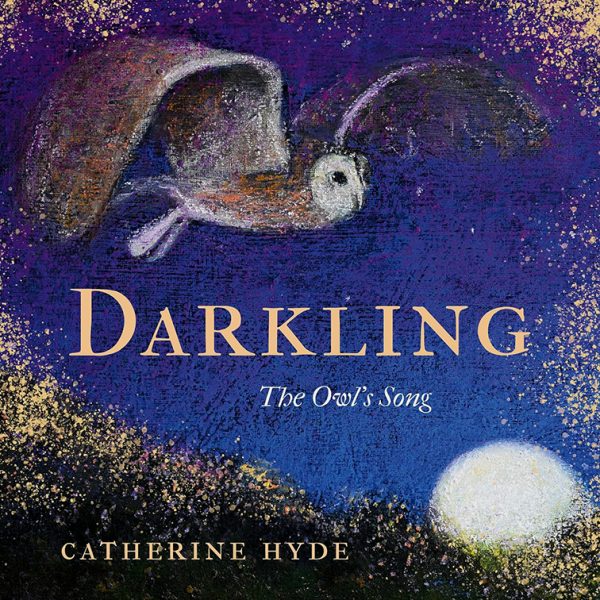 DARKLING, THE OWL'S SONG: book